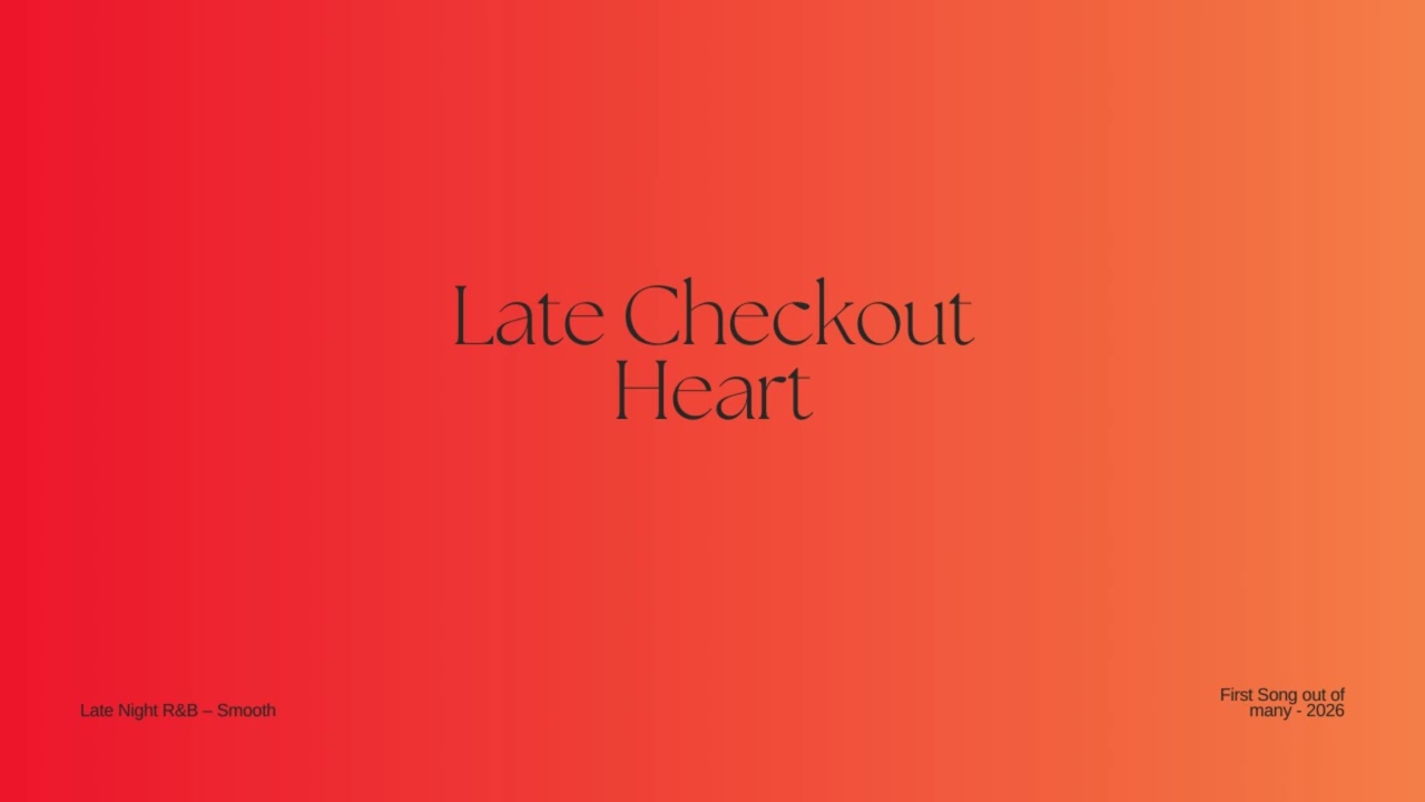 Late Night R&B – Smooth | Late Checkout Heart
