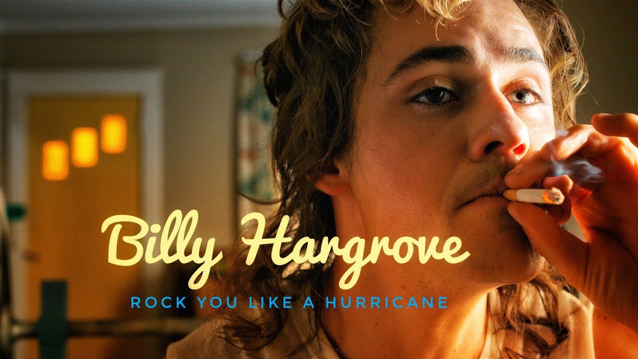 [Stranger things] Billy Hargrove | Rock You like a hurricane