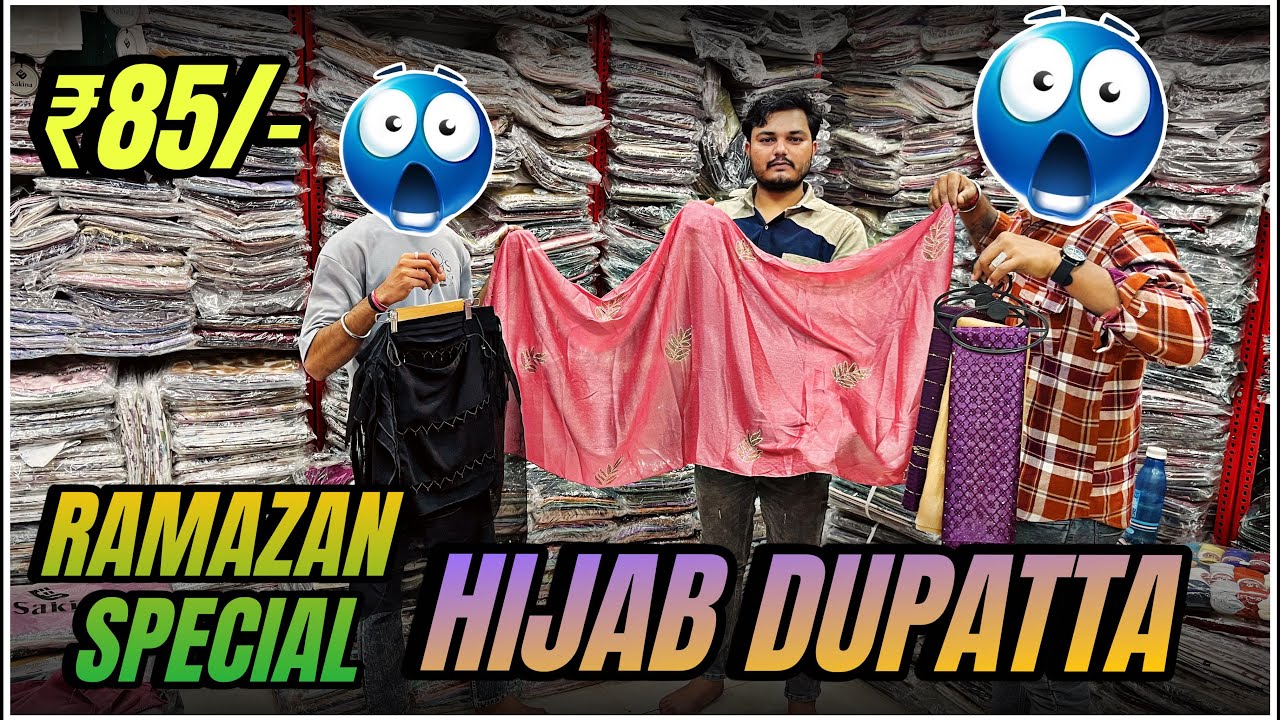 😱Burkha Hijab Dupatta Wholesale Hijab In Madina Charminar Hyderabad-Ag Dupatta House Hyderabad