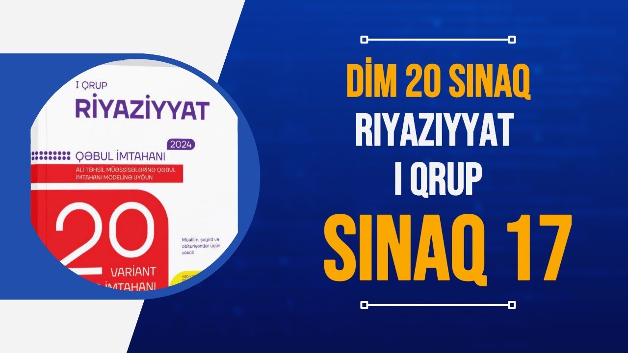 dim 20 sınaq riyaziyyat I qrup sınaq 17