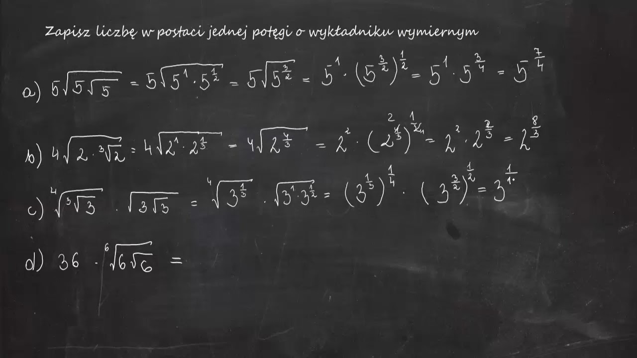 2.92 Zapisz liczbę w postaci jednej potęgi o wykładniku wymiernym: a) 5&radic;5&radic;5 b) 4&radic;2&radic;2