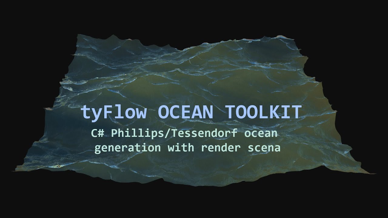 tyFlow OCEAN TOOLKIT