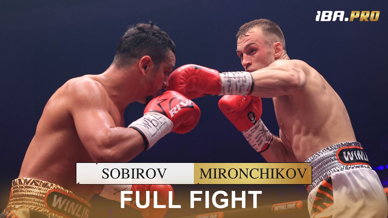 FULL FIGHT | Vladimir MIRONCHIKOV 🇷🇺 vs Ulugbek SOBIROV 🇺🇿 | IBA PRO 15