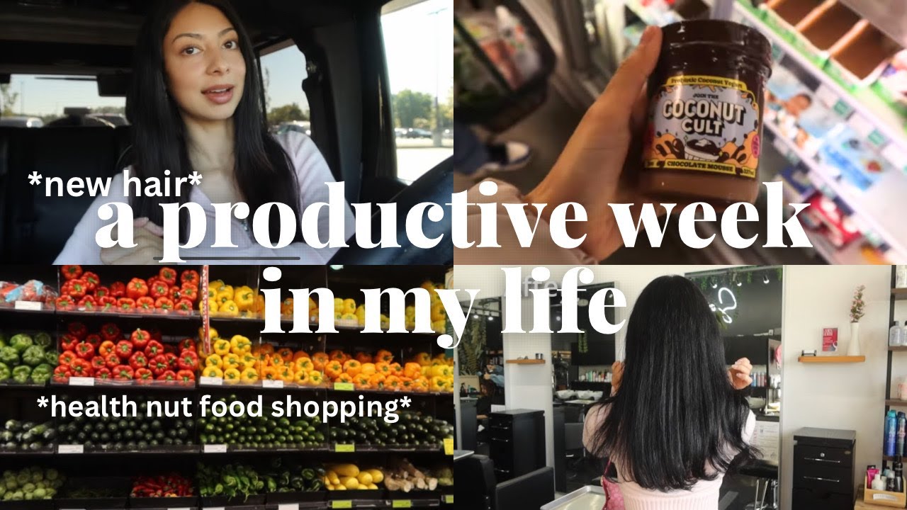 NEW HAIR VLOG | A PRODUCTIVE HEALTHY WEEK IN MY LIFE