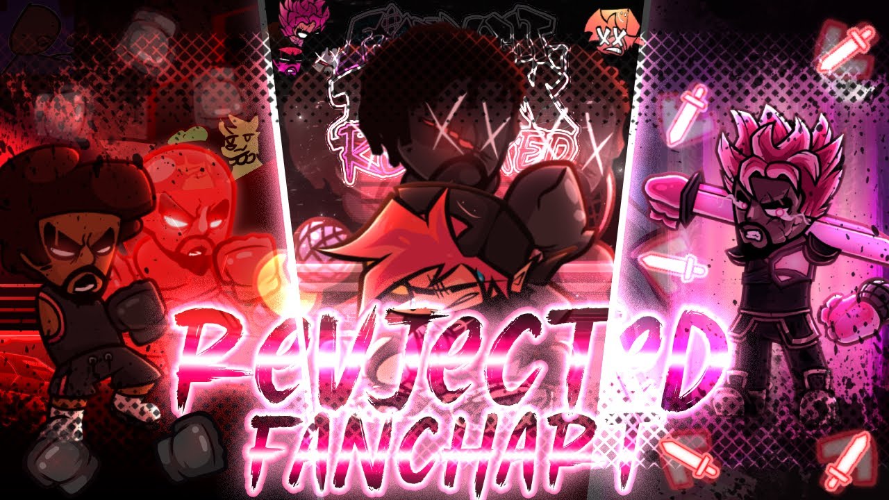 FNF: Rev Mixed REV-JECTED Fanchart [100 SUB SPECIAL 2/2] + [200 SUB SPECIAL]