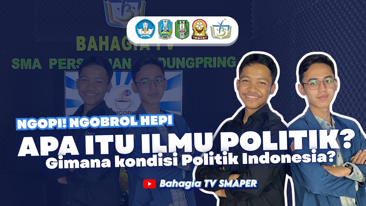 Kondisi Politik Indonesia! bersama dalam edisi NGOPI bersama Kak Idris-Mahasiswa Ilmu Politik UNAIR 