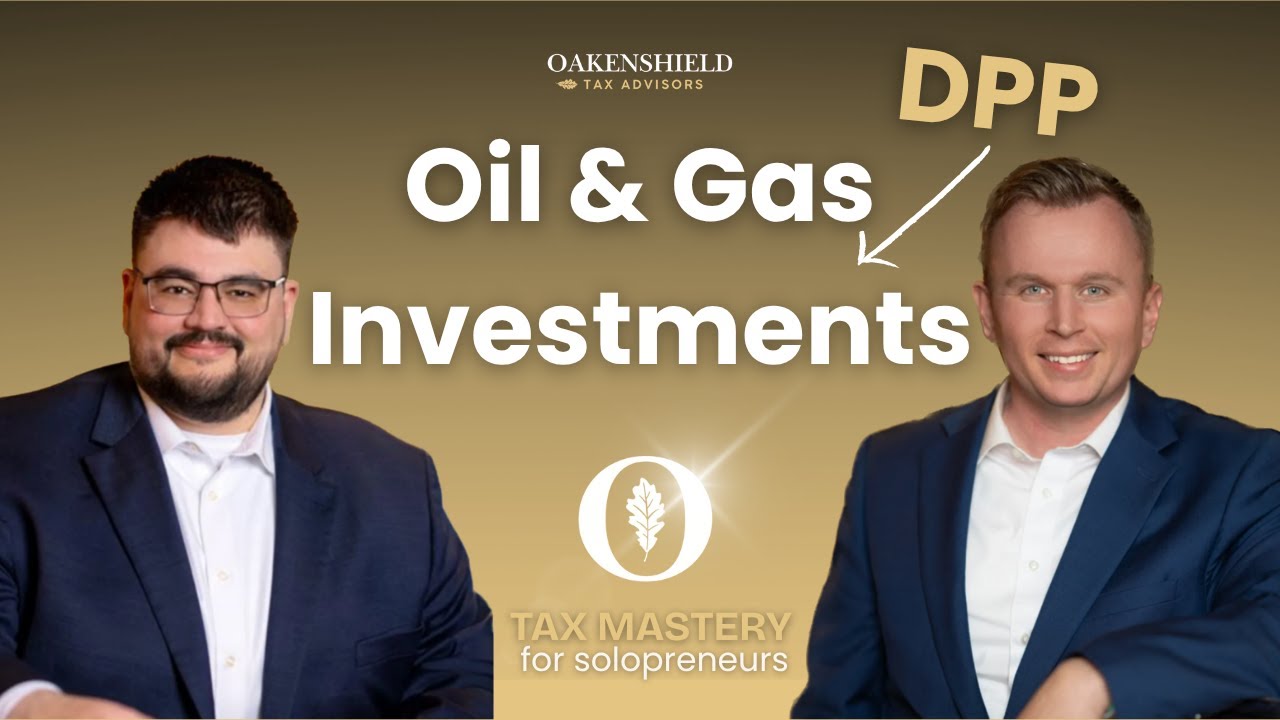 Are Oil & Gas DPP Investments a Solid Tax Strategy for Solopreneurs?