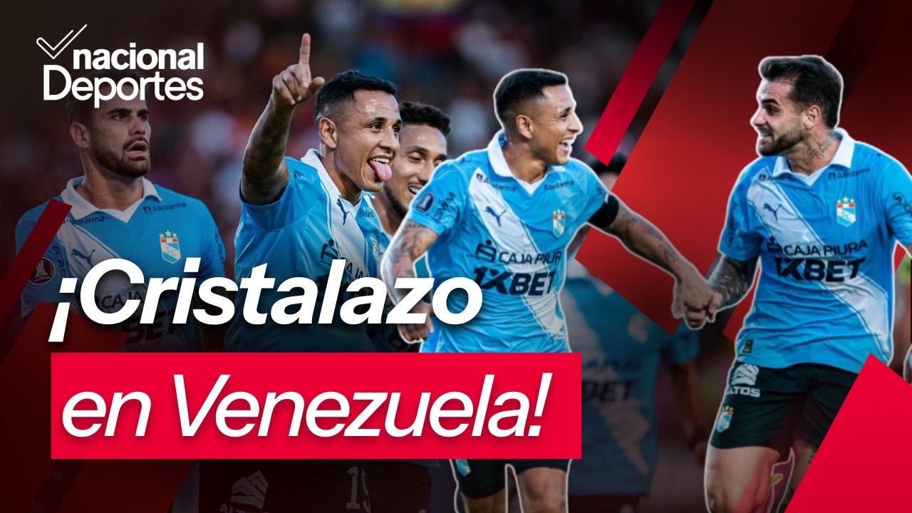 Radio Nacional EN VIVO: Nacional Deportes 5/03/26 | SP. CRISTAL 1-0 CARABOBO | ZAMBRANO TRAUCO BOYS