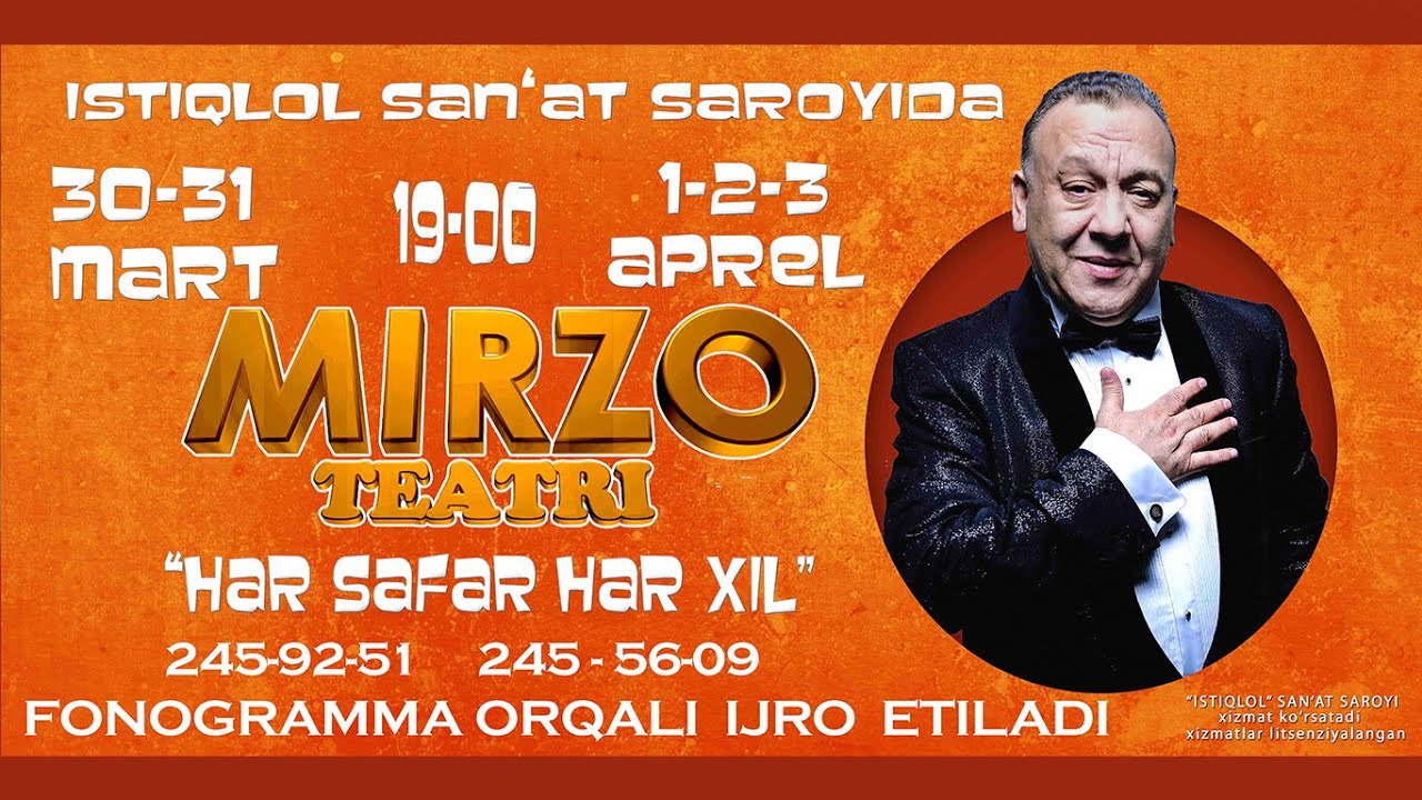 Mirzo teatri - Xar safar xar-xil nomli konsert dasturi 2016