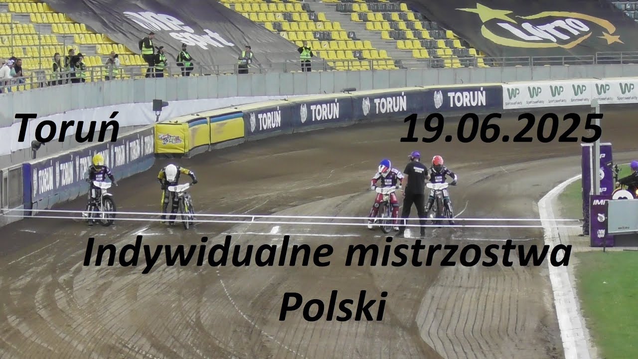 Indywidualne mistrzostwa Polski na żużlu Toruń 19.06.2025 finał nr 1