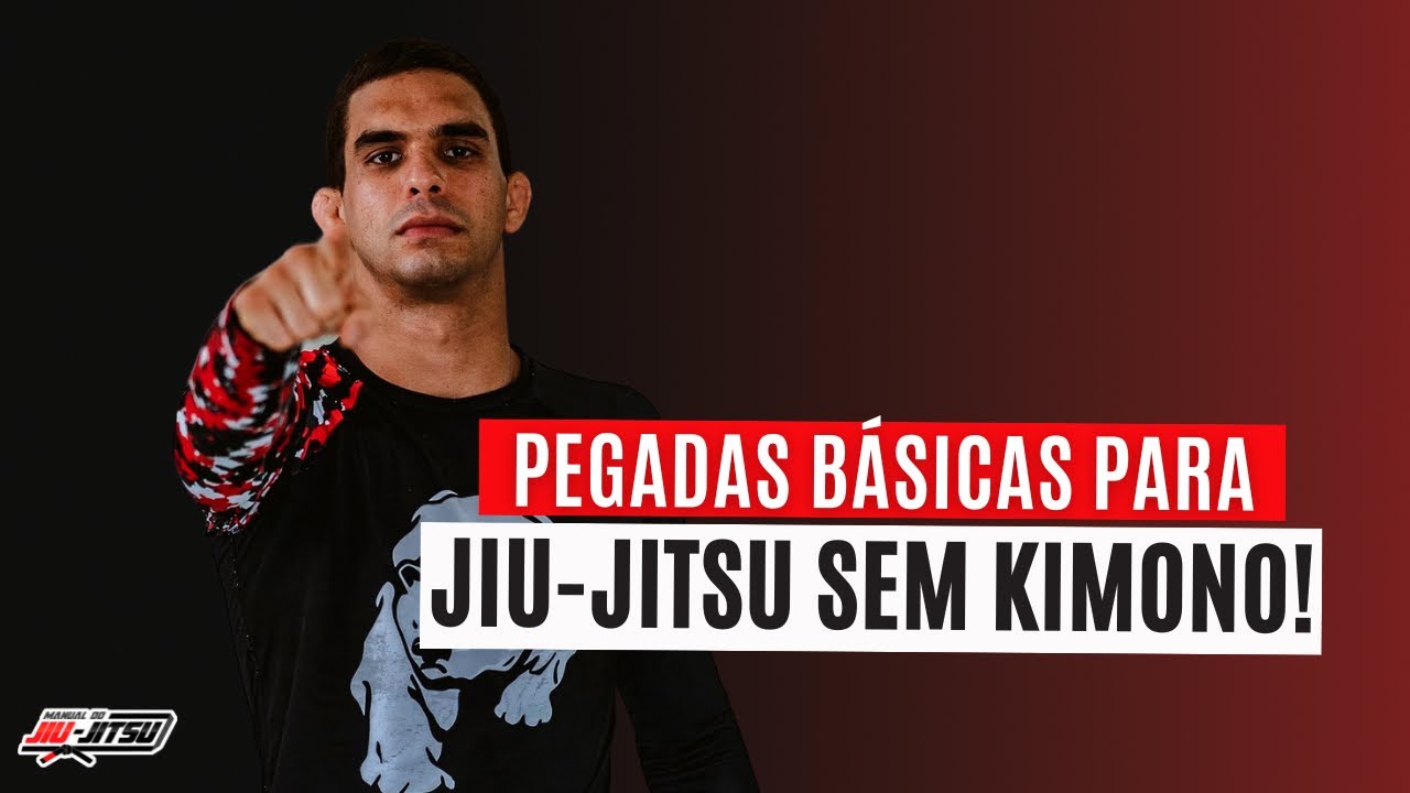 Aprenda as pegadas básicas para começar a treinar o jiu-jitsu sem kimono