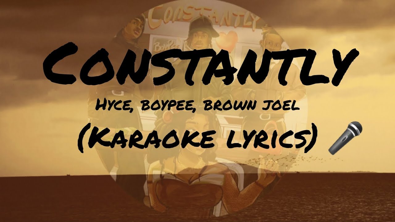 CONSTANTLY by hyce (Karaoke)