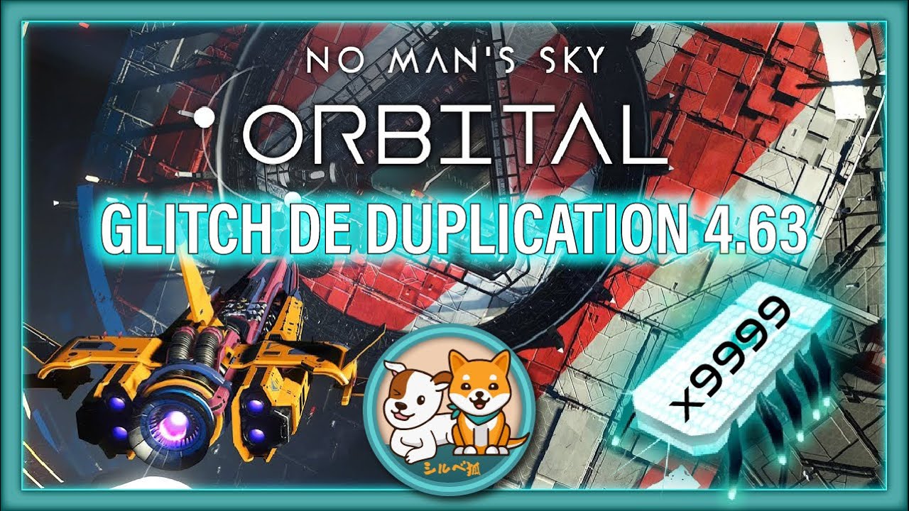 GLITCH de DUPLICATION - No Man's Sky - 4.63