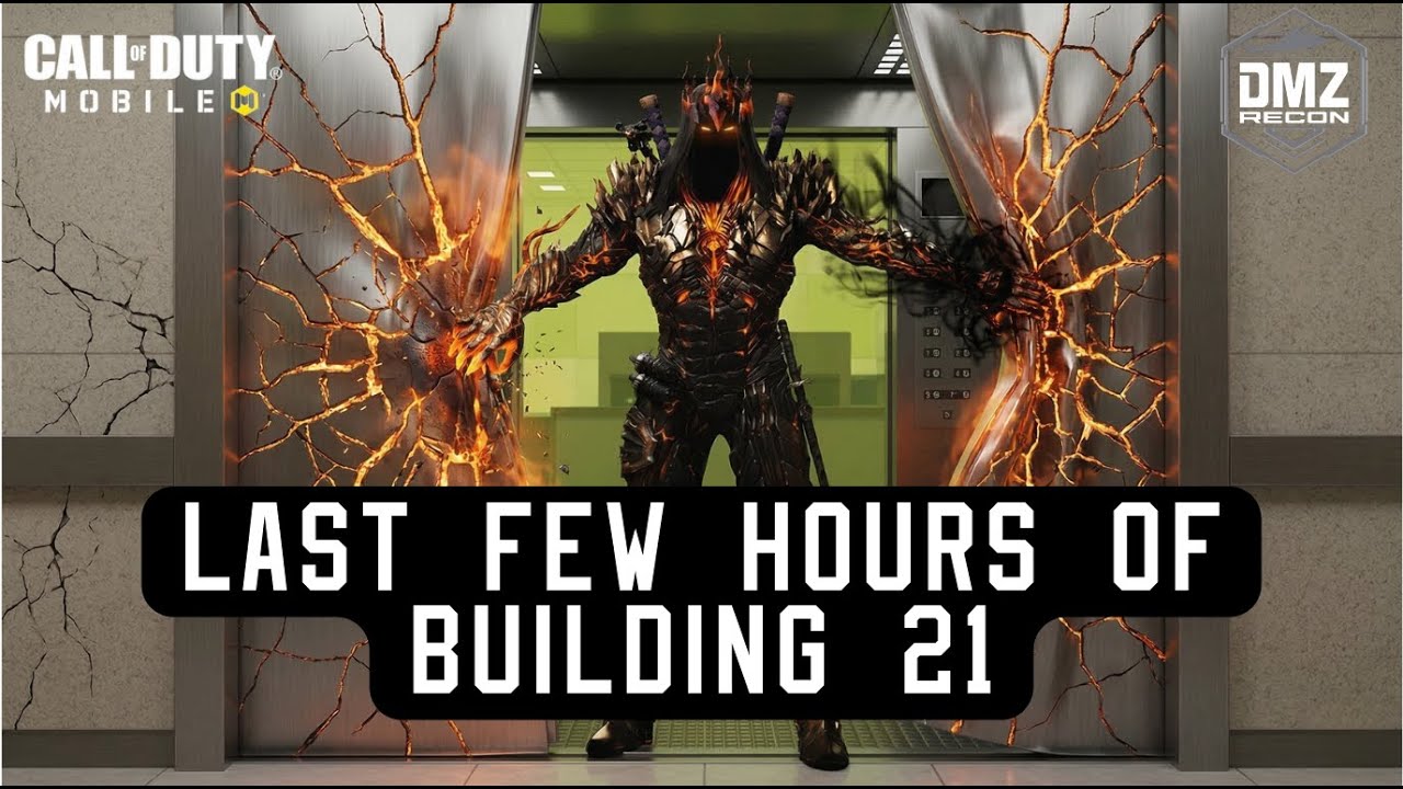 Building 21 last few hours CODM DMZ