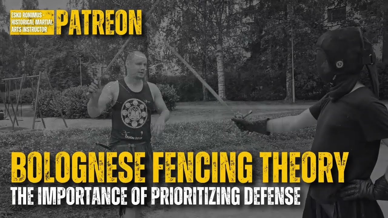 Bolognese fencing theory - the importance of prioritizing defense in historical fencing