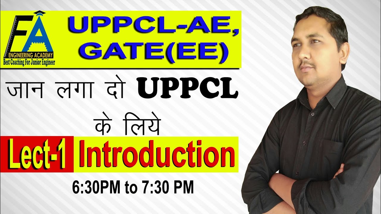 Lect-01 UPPCL-AE(ELECTRICAL)#GATE(ELECTRICAL)