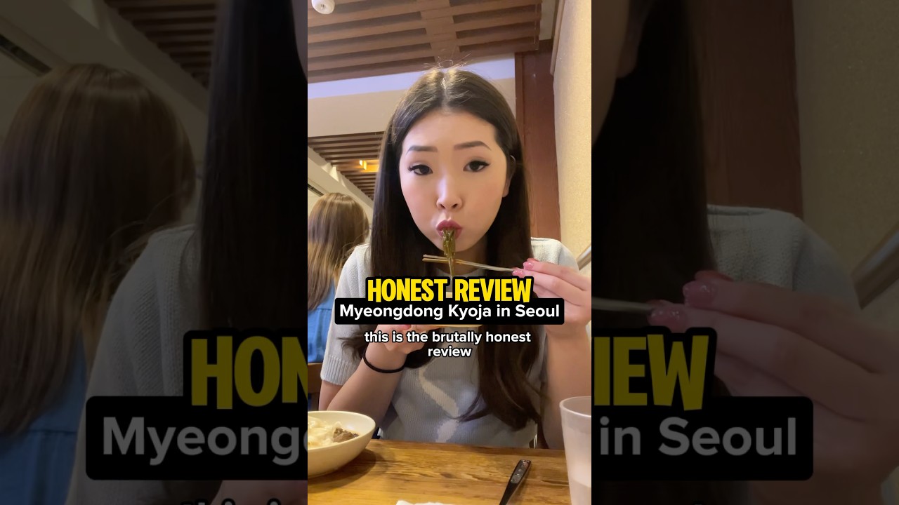 BRUTALLY HONEST REVIEW: FAMOUS RESTAURANT IN SEOUL