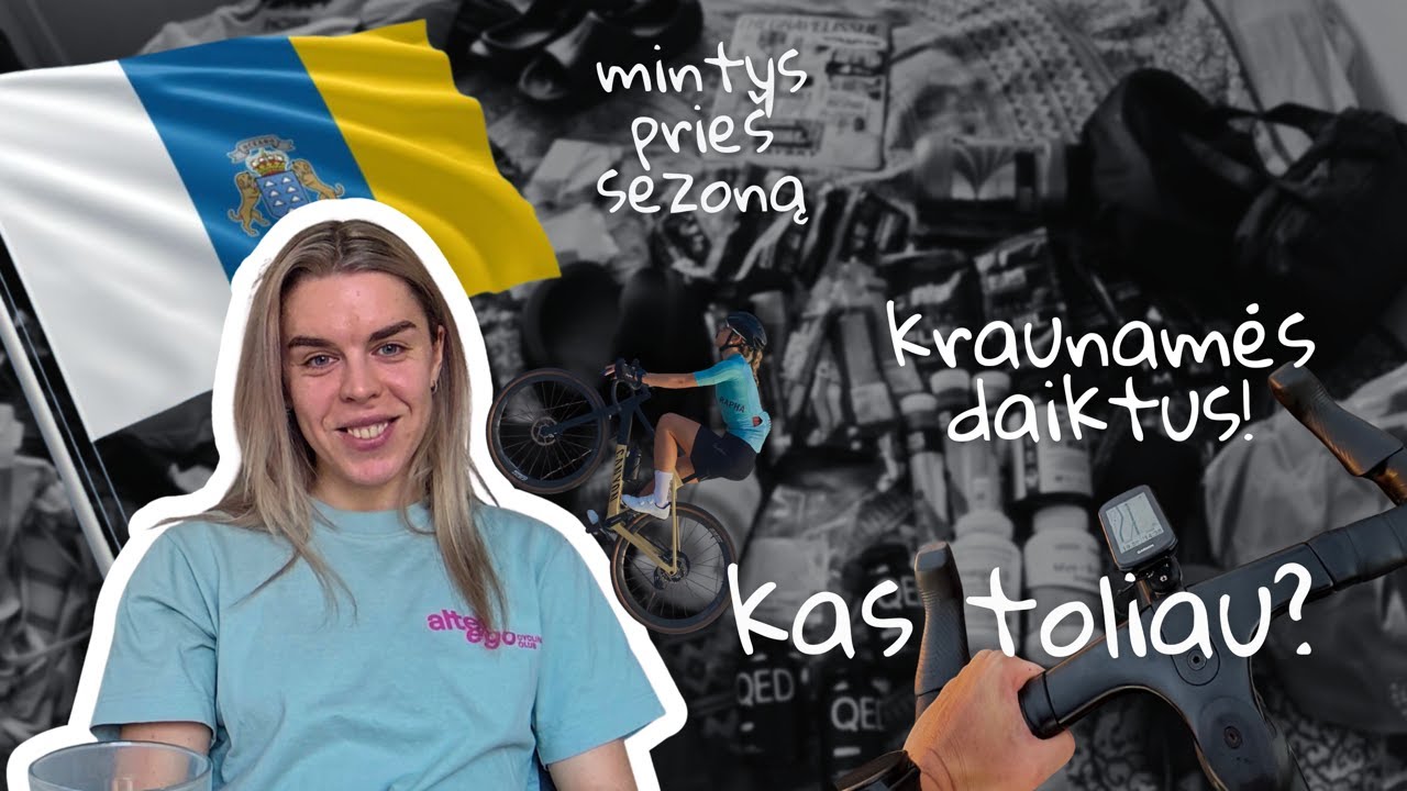 Pasiruošimas mėnesiui Gran Kanarijoje | Offseason | Planai | Daiktų ir dviračio pakavimas