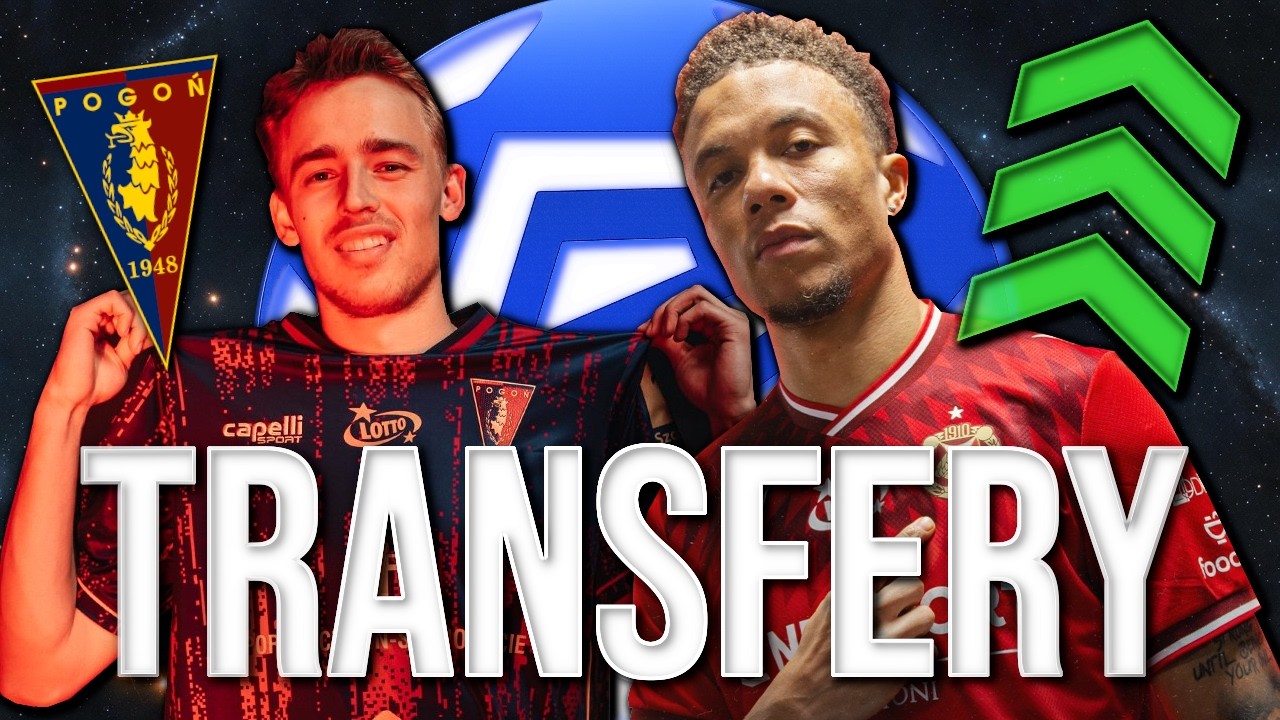 HITY TRANSFEROWE NA KONIEC OKNA W EKSTRAKLASIE! DUŻY TRANSFER WIDZEWA WZMOCNIENIA POGONI I WISŁY!