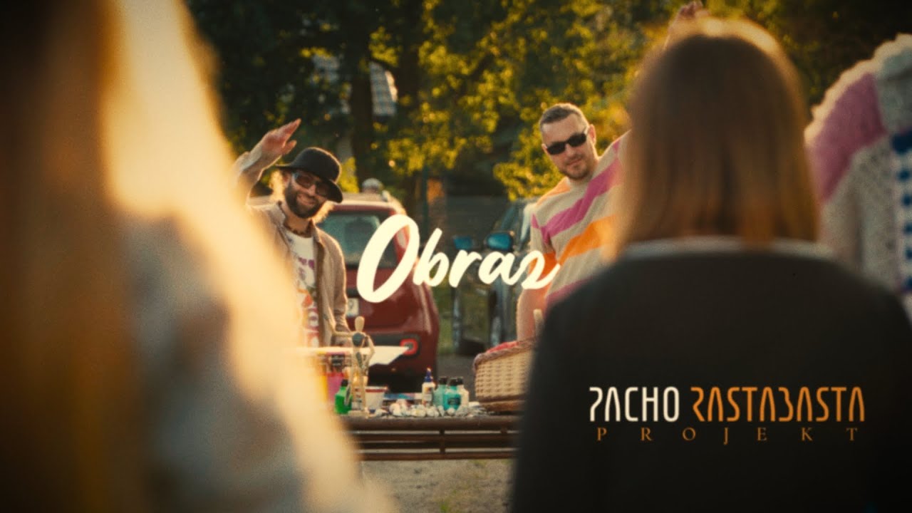 PachoRastaBastaProjekt - Obraz (feat. Dj Malowany)