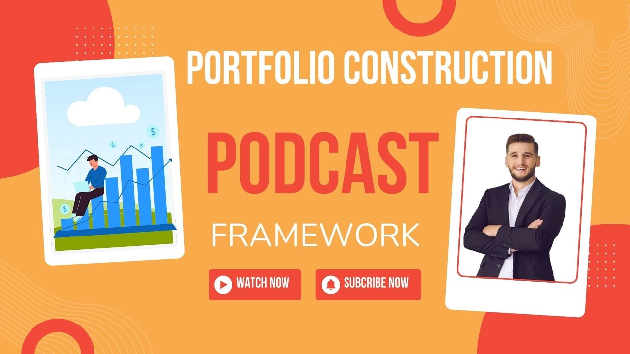 Complete Guide to Portfolio Construction: Define Goals, Set Targets & Choose Investments