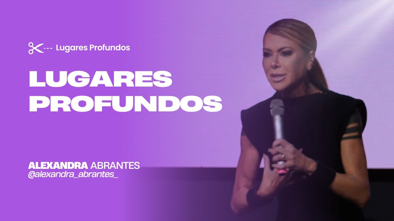 Alexandra Abrantes - Lugares Profundos! (Parte 1)
