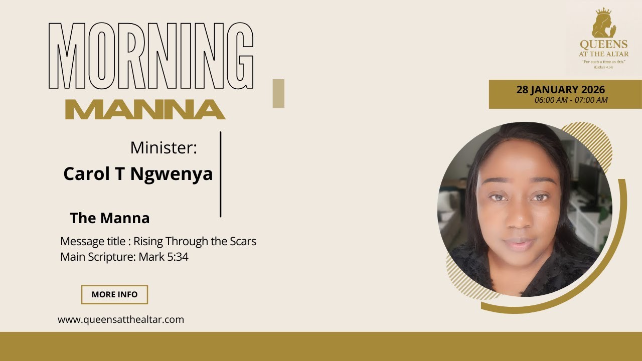 Rising Through the Scars - Morning Manna with Queen Carol  T Ngwenya