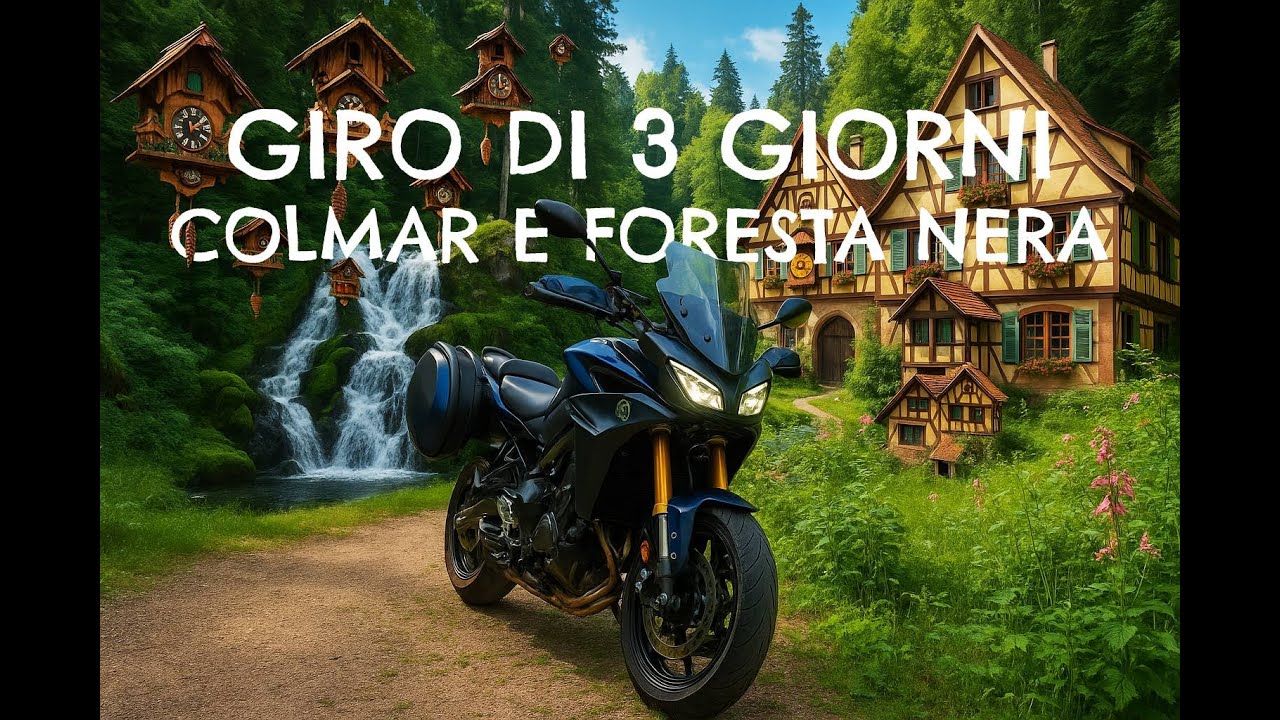 Toccata e fuga: in moto a Colmar e nella Foresta Nera