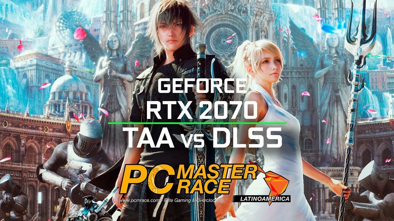 Final Fantasy XV Benchmark @ RTX 2070 [TAA Vs DLSS] [4K]