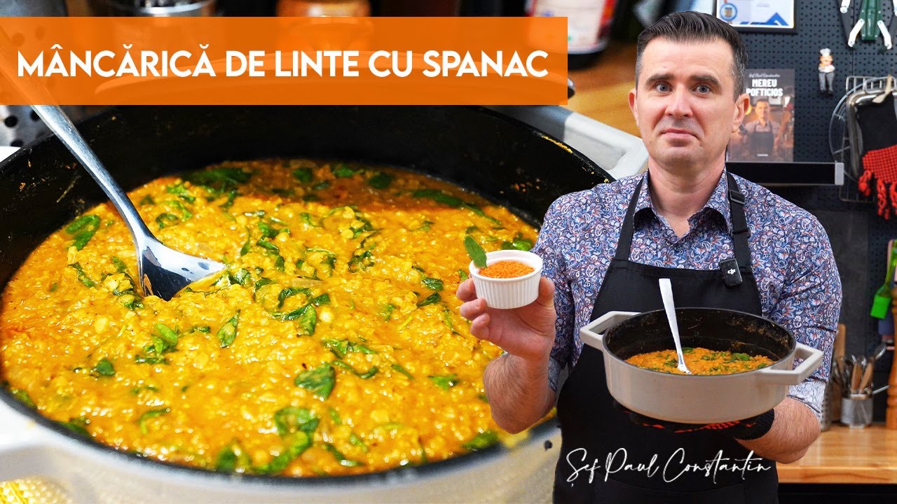 Mâncărică de linte roșie cu spanac 🍲 Simplă, de post, vegană 🌿 Șef Paul Constantin