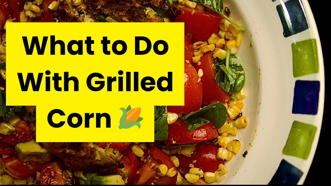 Grilled Corn on the Cob with Cherry Tomato Salad | Easy BBQ Side Dish