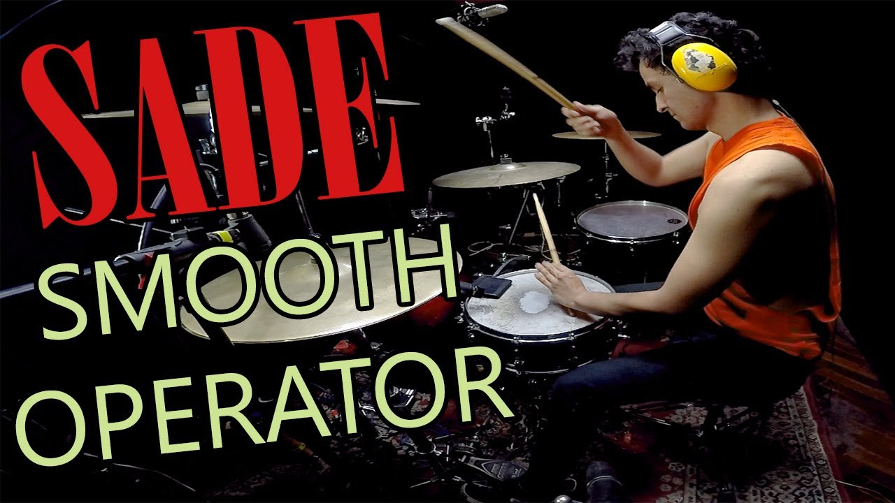 Sade - Smooth Operator ( Drum Cover )