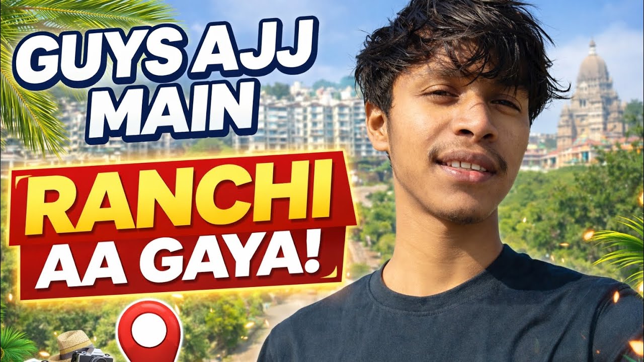 Guys Aaj Mein Ranchi Aa Gaya 😍 | Masti vlog #dailyvlog #viralvlogs #ytviral #ytvlogs #trendingvlog 