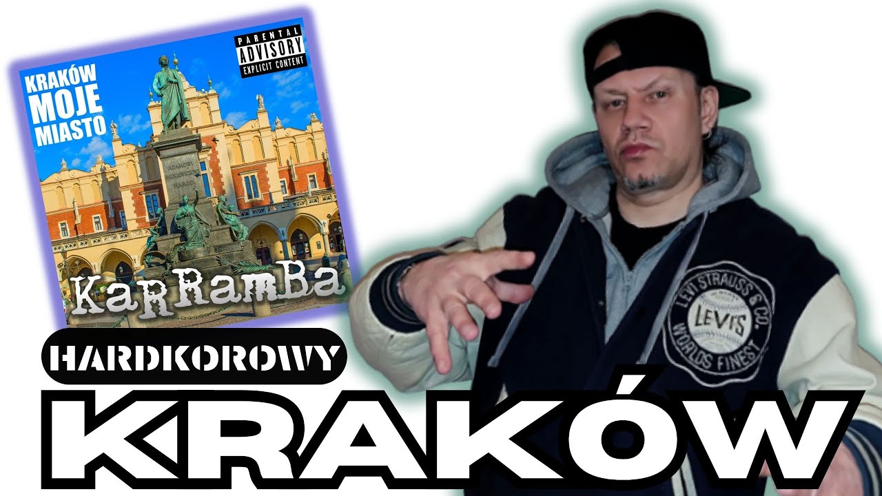 KaRRamBa - HARDKOROWY KRAKÓW (750 LAT MELANŻU)