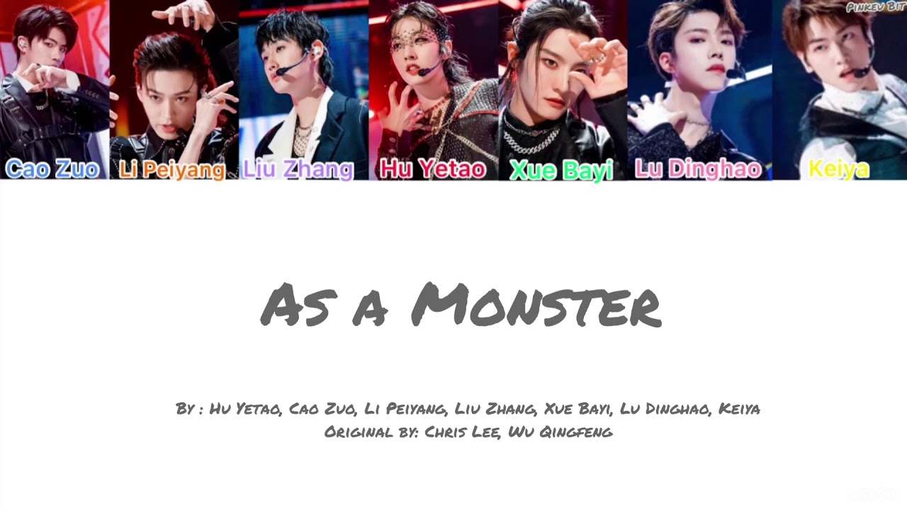 【CHUANG2021】&rdquo;As a monster&rdquo; Hu Yetao&rsquo;s Team(Ori: Chris Lee, Wu Qingfeng)[Colors coded lyrics/Pin/Eng]