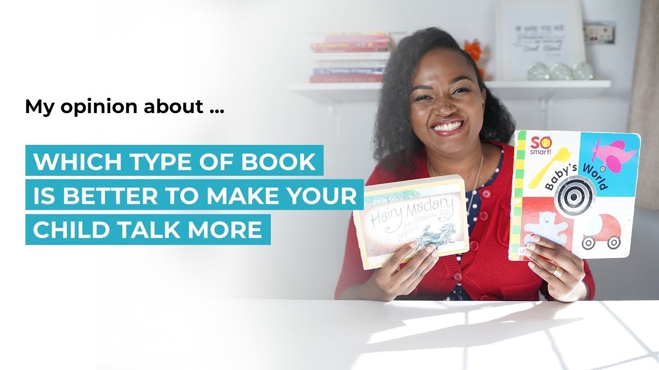 Which Type of Book Is Better to Make Your Child Talk More