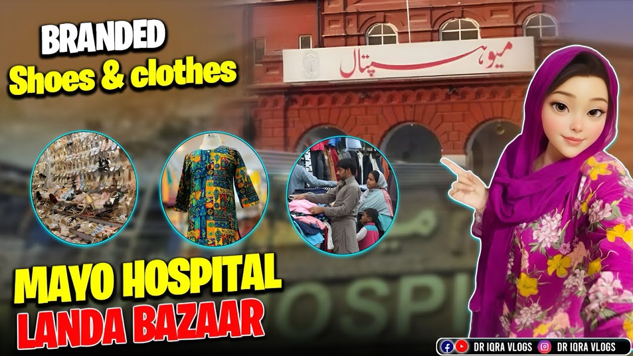 Mayo Hospital Landa Bazar ||All Branded Items Avaliable ||Thrift Market Lahore