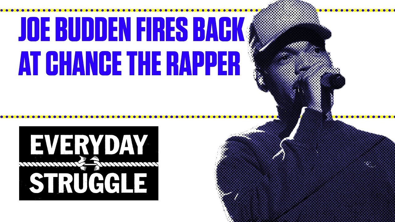 Joe Budden Fires Back at Chance the Rapper | Everyday Struggle