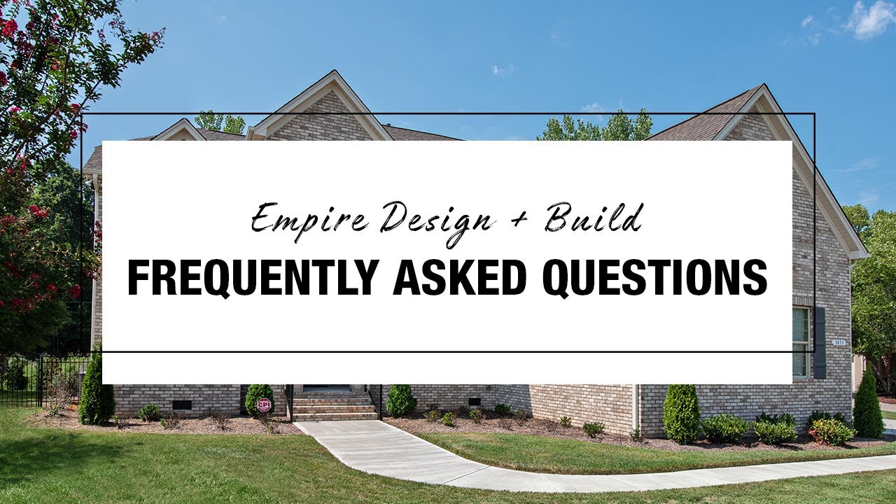 Empire Design + Build FAQ | Charlotte, North Carolina