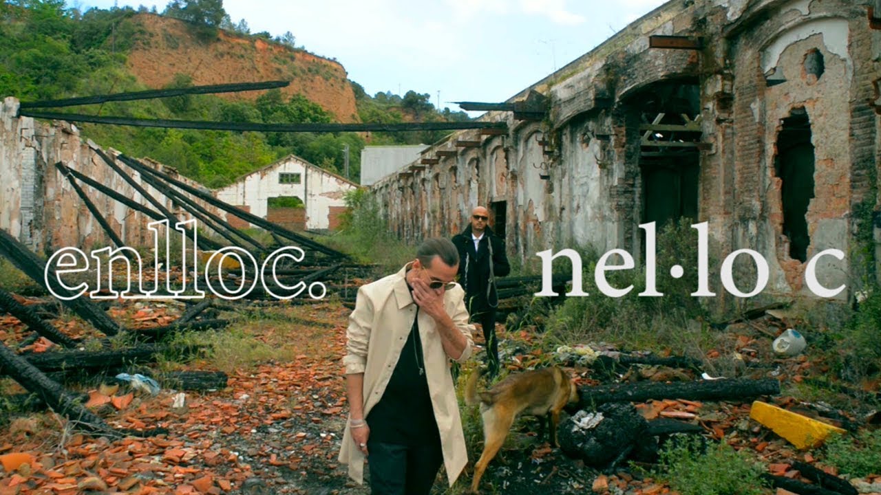 NEL·LO C -  Enlloc (Videoclip Oficial)