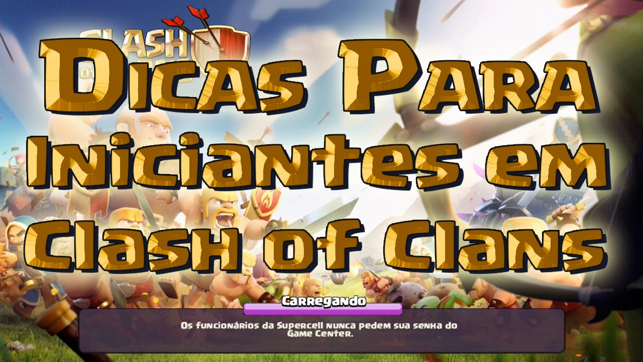Como Jogar Clash of Clans | Dicas para INICIANTES