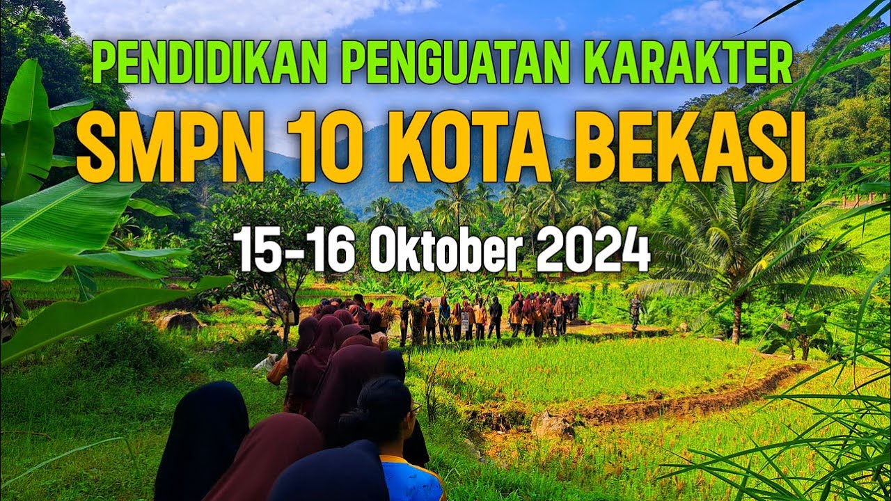 MT: Pendidikan Penguatan Karakter SMPN 10 Kota Bekasi 2024