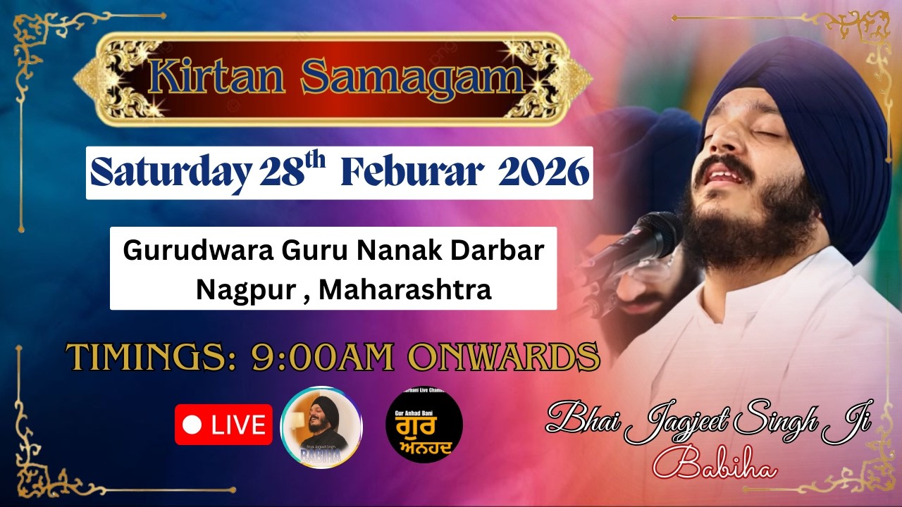 LIVE Samagam | Bhai Jagjeet Singh Ji Babiha From Gurudwara Guru Nanak Darbar , Nagpur , Maharashtra