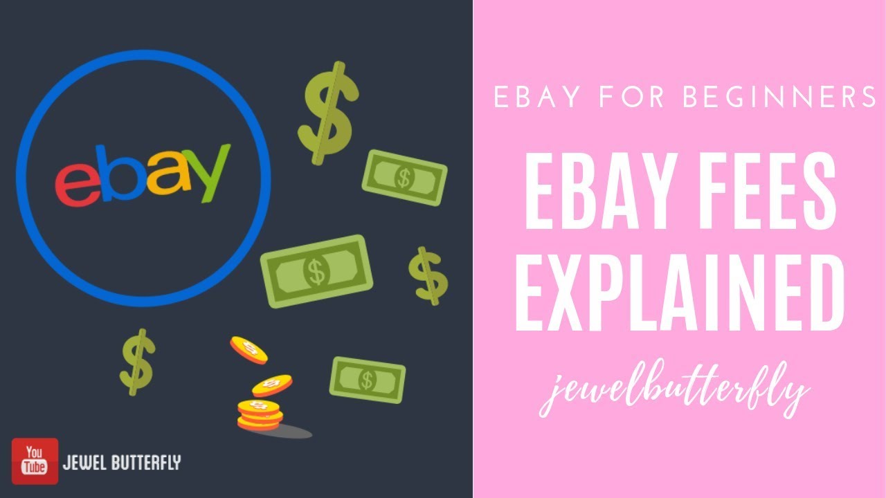 eBay for Beginners | eBay Fees Explained