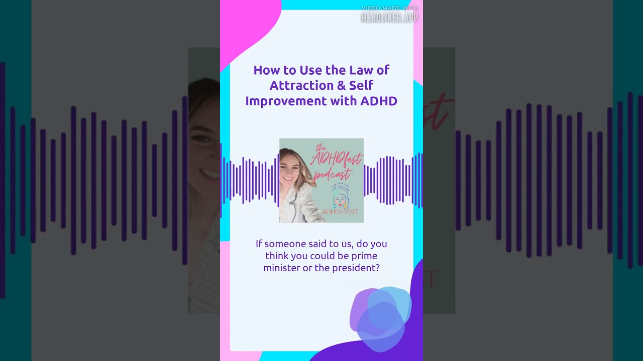 Adult ADHD Law of Attraction & Self Improvement 