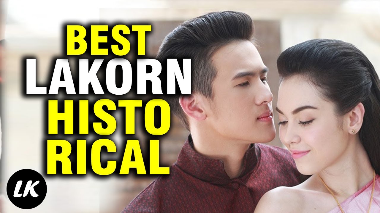 Best Thailand Historical Drama Series