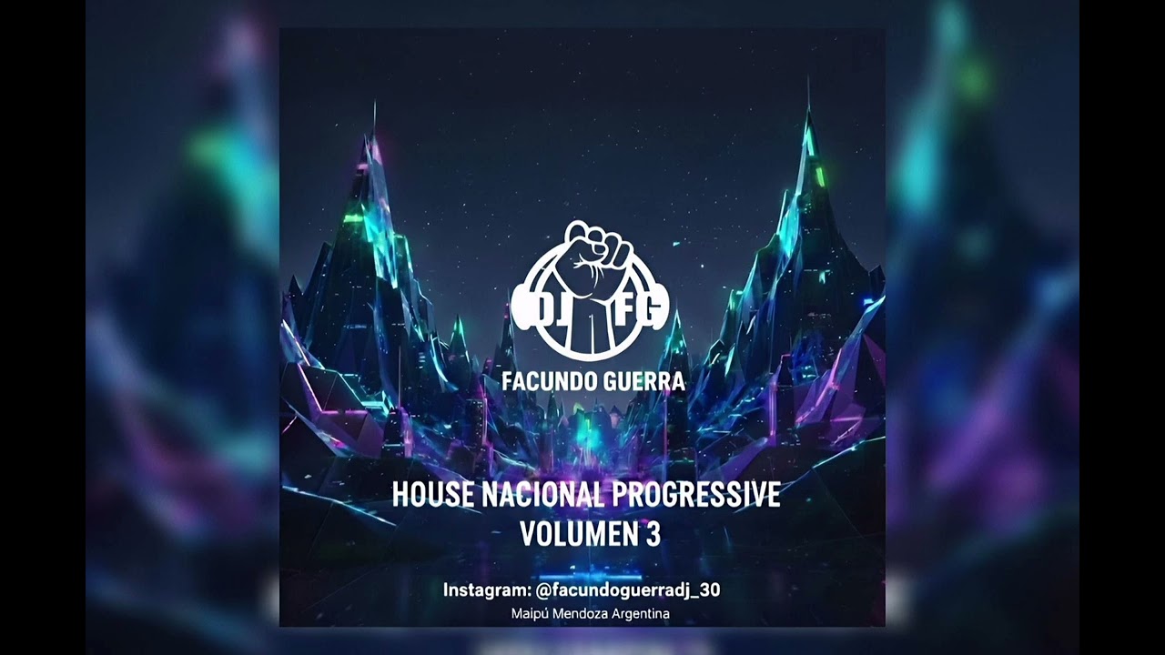 House Nacional Progressive Vol. 3 | FACUNDO GUERRA DJ (Live Set)