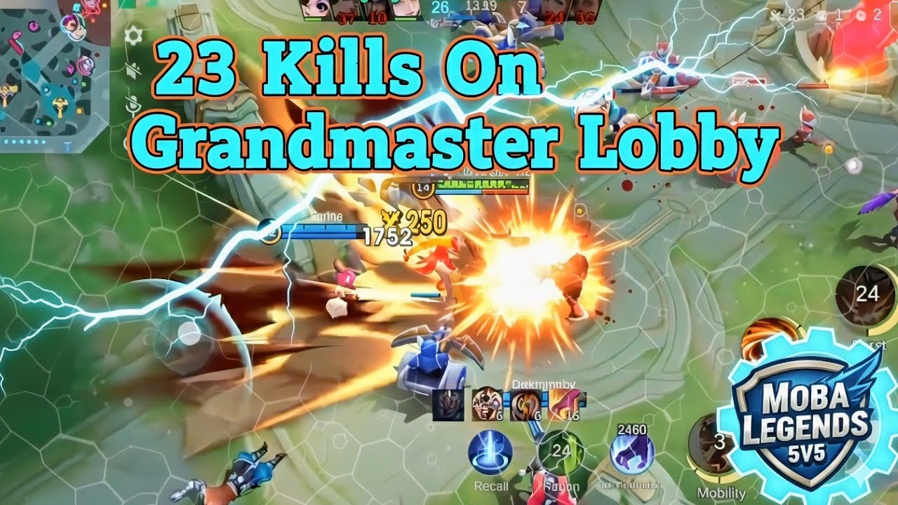23 Kiils On Grandmaster Lobby🔥🔥Moba Legends Gameplay 