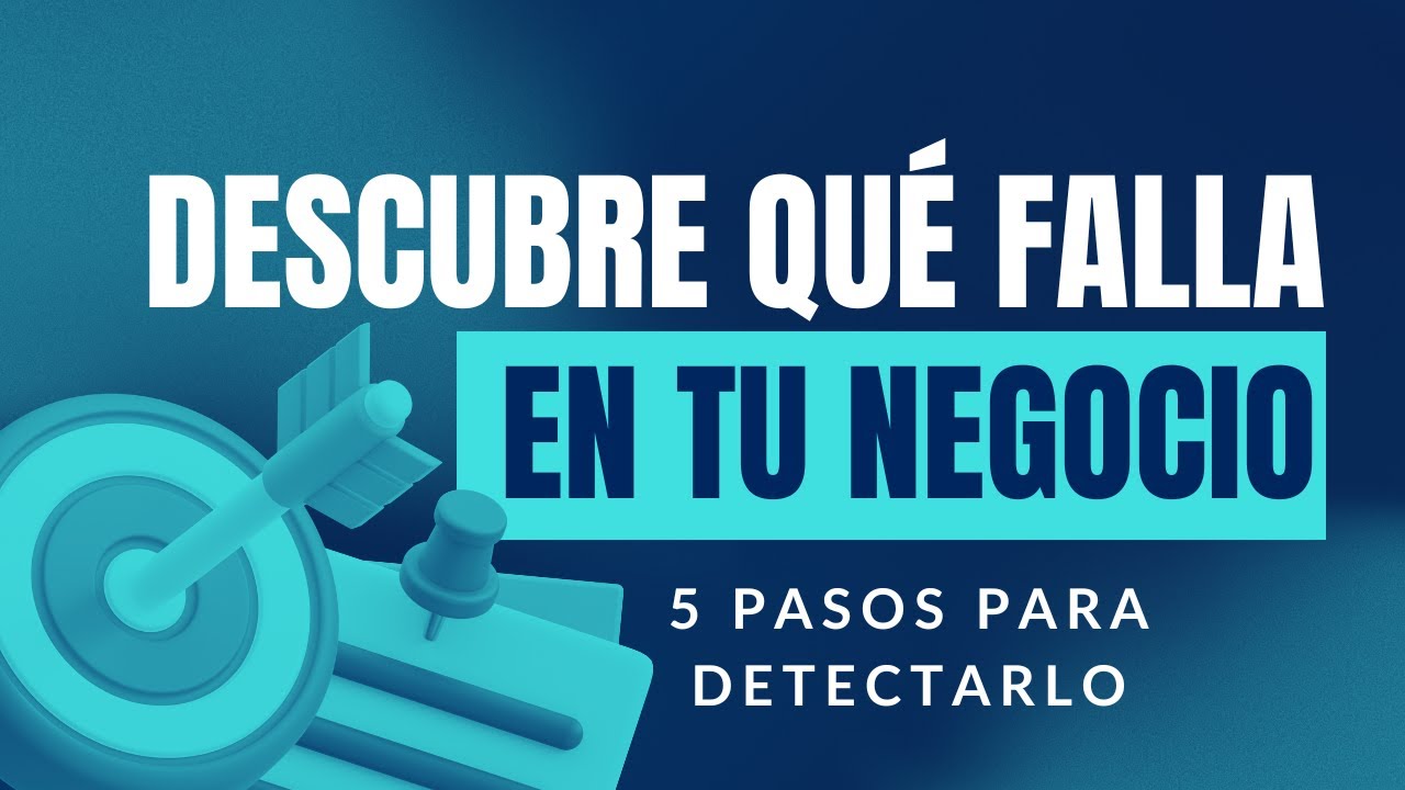 Tu negocio no despega: 5 pasos para detectar qué está fallando