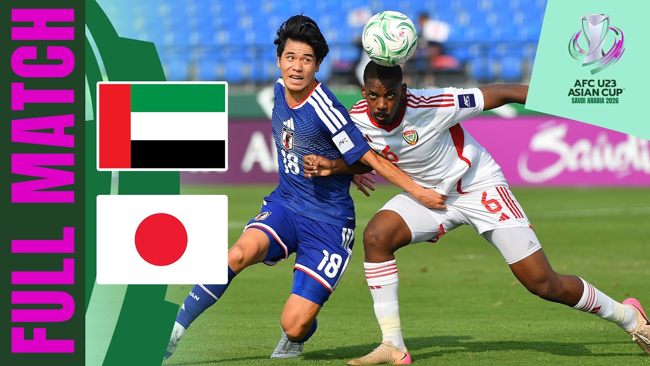 United Arab Emirates vs Japan | Full Match | AFC U23 Asian Cup&trade; 2026 &ndash; Group Stage